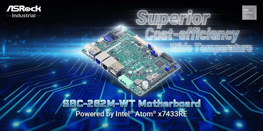 ASRock Industrial Leads with SBC-262M-WT Motherboard Powered by Intel® Atom® x7433RE for Next-Generation Edge Computing